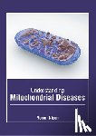  - Understanding Mitochondrial Diseases