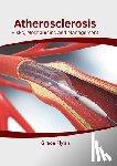  - Atherosclerosis: Risks, Mechanisms and Management
