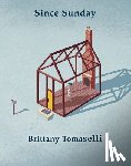 Tomaselli, Brittany - Since Sunday