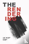 Cody, Anthony - The Rendering