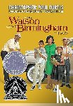 Curtis, Christopher Paul - Los Watson Van a Birmingham-1963/ The Watsons Go to Birmingham-1963
