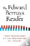Bernays, Edward - The Edward Bernays Reader