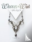 Thompson, Sarah - Woven in Wire