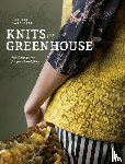 Bartlette, Cornelia - Knits from the Greenhouse