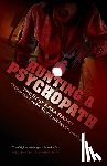 Shelby, Richard - Hunting a Psychopath