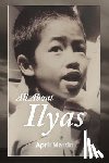 Martin, April - All about Ilyas