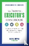 Hoffman, David G. (David G. Hoffman) - The Essential Executor's Handbook