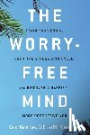 Kershaw, Carol, Wade, Bill - The Worry-Free Mind