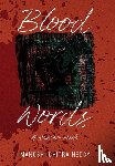 Neogy, Manoshi Chitra, Endsley, Scott - Neogy, M: Blood Words