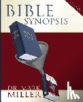 Miller, Mark - Bible Synopsis