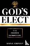 CHIPMAN, JOHN E. - GODS ELECT