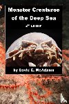 McAdams, David E. - Monster Creatures of the Deep Sea