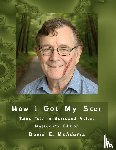 McAdams, David E. - How I Got My Scar