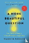 Berger, Warren - A More Beautiful Question