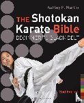 Martin, Ashley P. - SHOTOKAN KARATE BIBLE 2/E