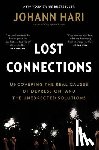 Hari, Johann - LOST CONNECTIONS