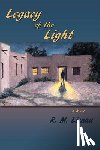 Lienau, R M - Legacy of the Light, A Mystery