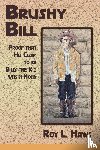 Haws, Roy L - Brushy Bill