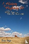 Boyle, Dixie - A History of Highway 60, A Look Back at New Mexico