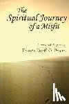 Dorff, Francis - The Spiritual Journey of a Misfit