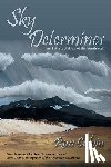 Calvin, Ross - Sky Determines