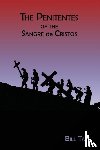 Tate, Bill - The Penitentes of the Sangre de Cristos