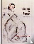 Comini, Alessandra - Schiele in Prison