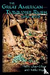 Chambless, Philip, Ryan, Mike - The Great American Turquoise Rush, 1890-1910, Softcover