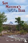 Lane, Daniel McNeel - Sam Maverick's Trail