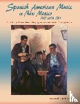 Smith, James Clois - Spanish American Music in New Mexico, The WPA Era
