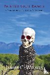 Wilson, James C - Painted Skull Ranch
