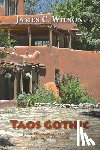 Wilson, James C. - Taos Gothic