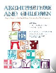 Taylor, Anne - Architecture and Children