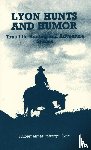 Lyon, Tolbert James - Lyon Hunts and Humor