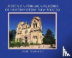 Policansky, David - Historic Catholic Churches of Northwestern New Mexico