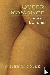 Cigolle, Miles - Queer Romance