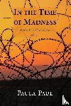 Paul, Paula - In the Time of Madness
