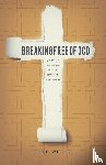 Wells, Jeff - Breaking Free of OCD