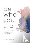 Boys, Christy - Be Who You Are