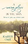 Oak, Karen - A Warm Place in the Sun