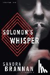 Brannan, Sandra - Solomon's Whisper