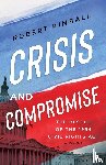 Kimball, Robert - Crisis and Compromise
