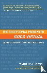 Koegel, Timothy J. - The Exceptional Presenter Goes Virtual