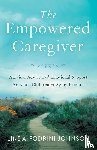 Fodrini-Johnson, Linda - The Empowered Caregiver