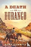 Twohill, Doug - A Death in Durango