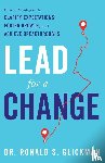 Glickman, Ronald S. - Lead for a Change