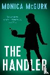 McGurk, Monica - The Handler