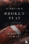 Johns, Robert - O'Brien's Broken Play