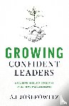 Josefowitz, Aj - Growing Confident Leaders