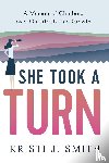 Smith, Kristi J - She Took a Turn